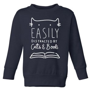 Easily Distracted By Cats And Books Cat & Book Lover Toddler Sweatshirt