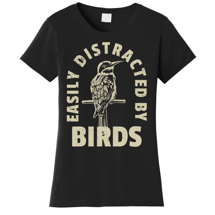 Easily Distracted By Birds Women's T-Shirt