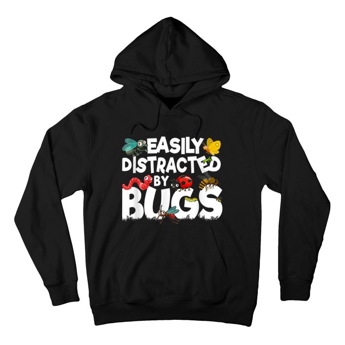 Easily Distracted By Bugs Insect Science Bug Hoodie