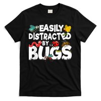 Easily Distracted By Bugs Insect Science Bug T-Shirt