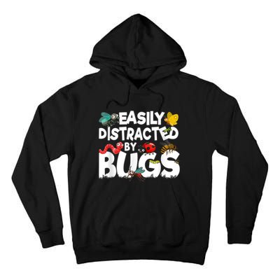 Easily Distracted By Bugs Insect Science Bug Tall Hoodie