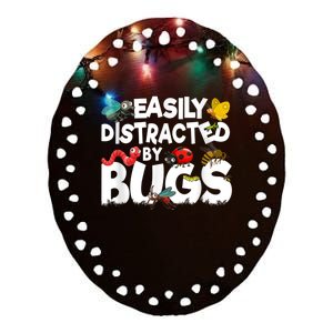 Easily Distracted By Bugs Insect Science Bug Ceramic Oval Ornament