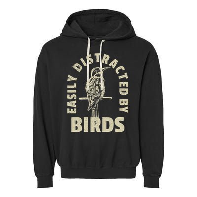 Easily Distracted By Birds Garment-Dyed Fleece Hoodie