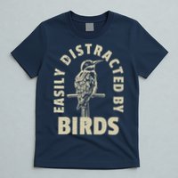 Easily Distracted By Birds T-Shirt