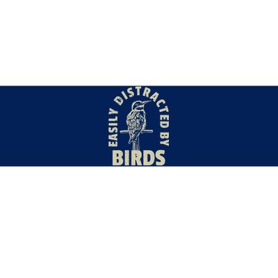 Easily Distracted By Birds Bumper Sticker