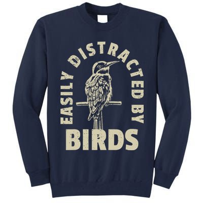 Easily Distracted By Birds Tall Sweatshirt