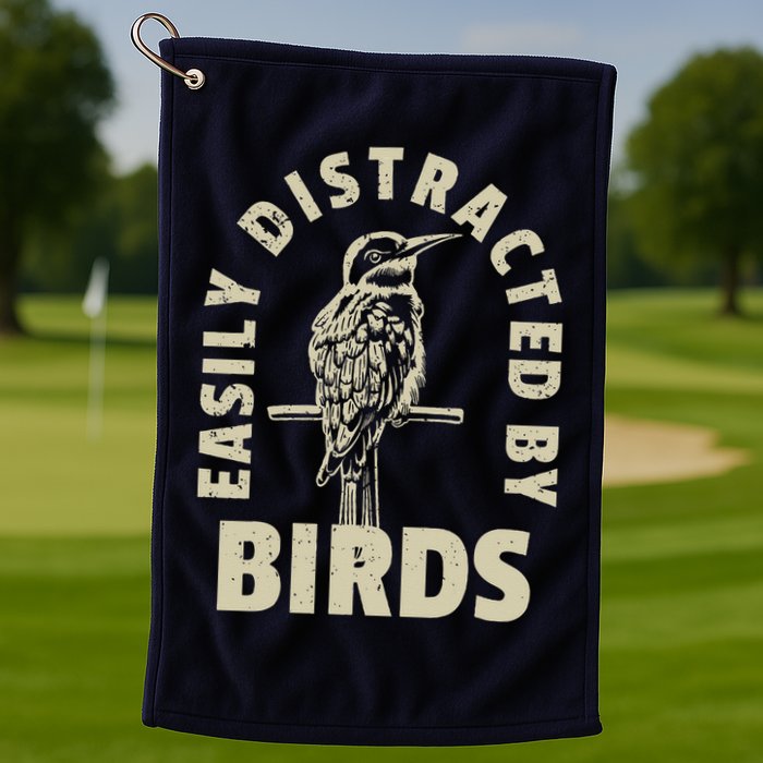 Easily Distracted By Birds Golf Towel
