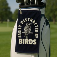 Easily Distracted By Birds Golf Towel