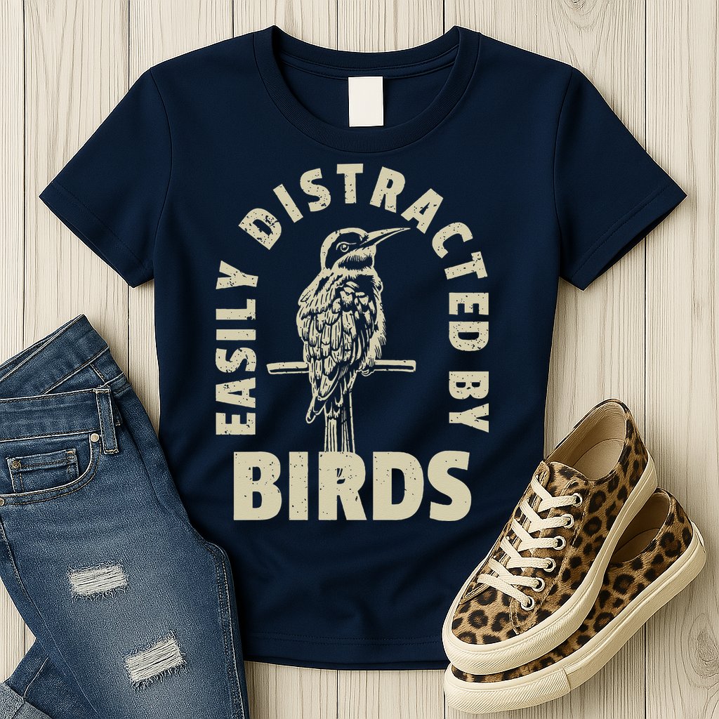 Easily Distracted By Birds Womens T-Shirt