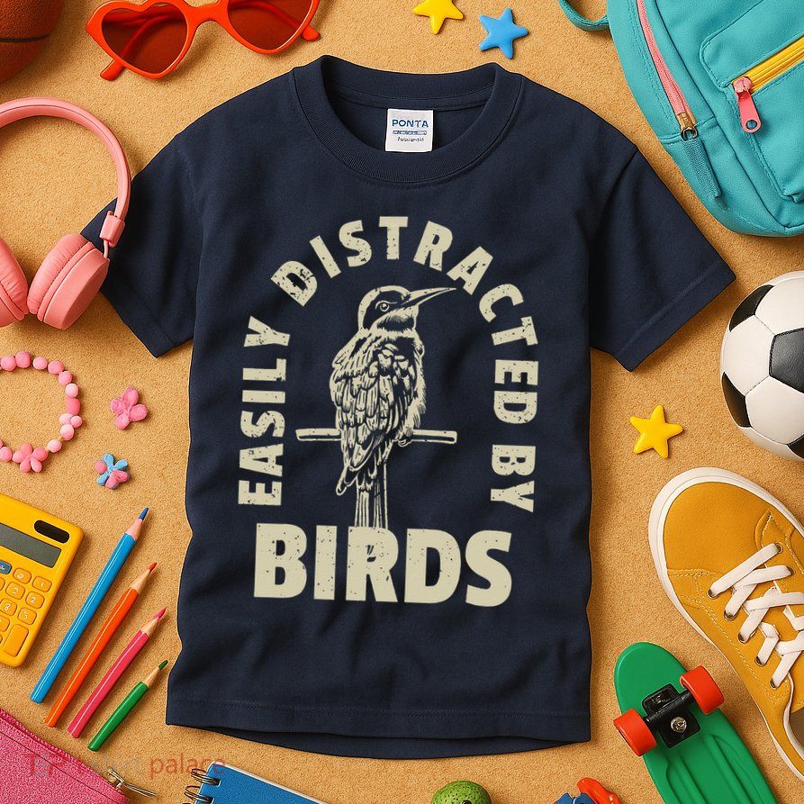 Easily Distracted By Birds Kids T-Shirt