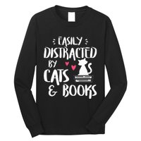 Easily Distracted by Cats and Books Cat & Book Lover Long Sleeve Shirt