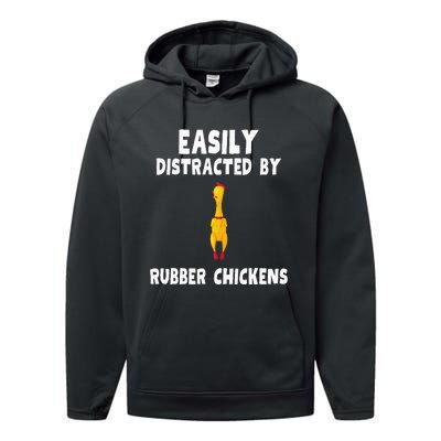 Easily Distracted By Rubber Chickens Performance Fleece Hoodie