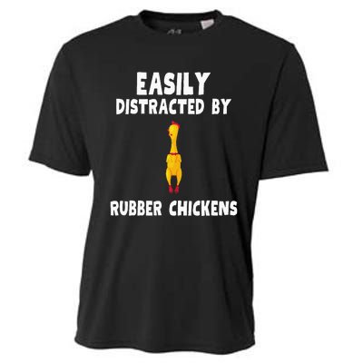 Easily Distracted By Rubber Chickens Cooling Performance Crew T-Shirt