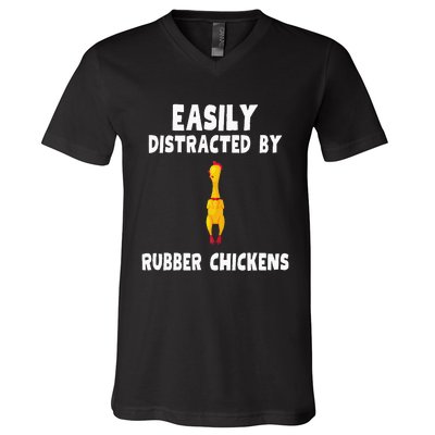 Easily Distracted By Rubber Chickens V-Neck T-Shirt