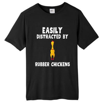 Easily Distracted By Rubber Chickens Tall Fusion ChromaSoft Performance T-Shirt