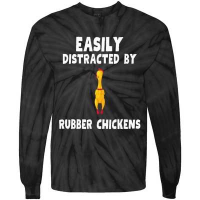 Easily Distracted By Rubber Chickens Tie-Dye Long Sleeve Shirt