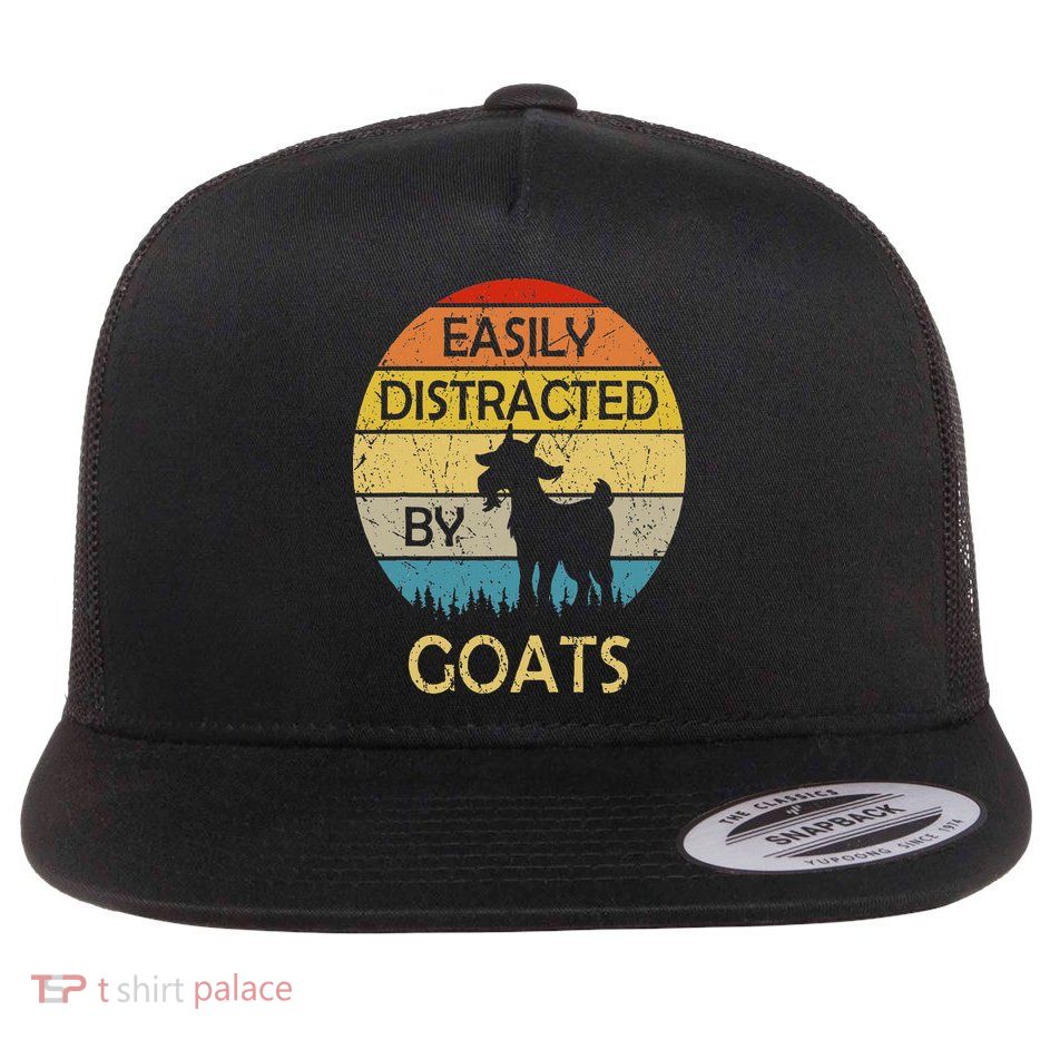 Easily Distracted By Goats Retro Vintage Funny Goat Lover Flat Bill Trucker Hat