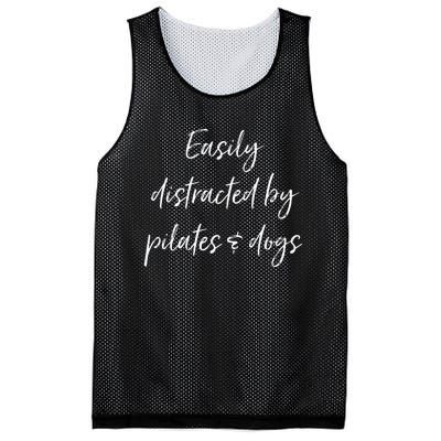 Easily Distracted By Pilates And Dogs Funny Dog Lover Gift Mesh Reversible Basketball Jersey Tank