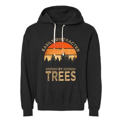 Easily Distracted By Trees Vintage Funny Tree Garment-Dyed Fleece Hoodie