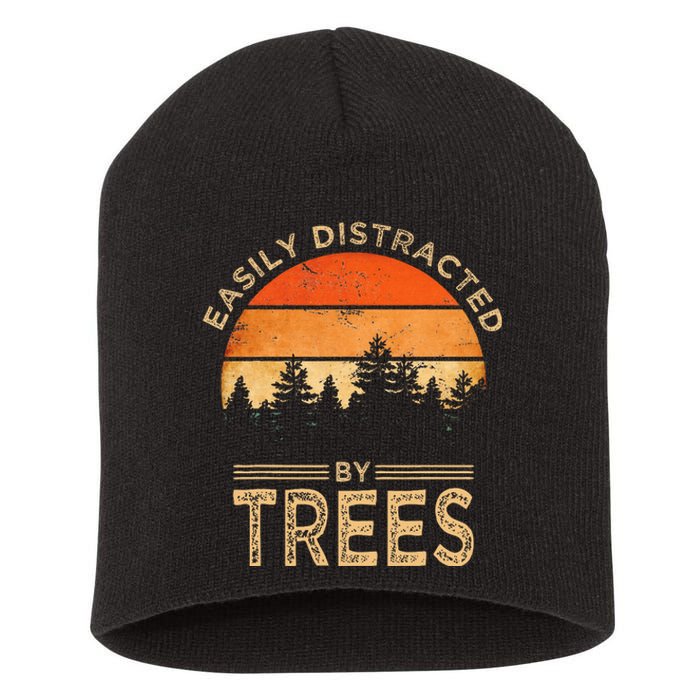 Easily Distracted By Trees Vintage Funny Tree Short Acrylic Beanie