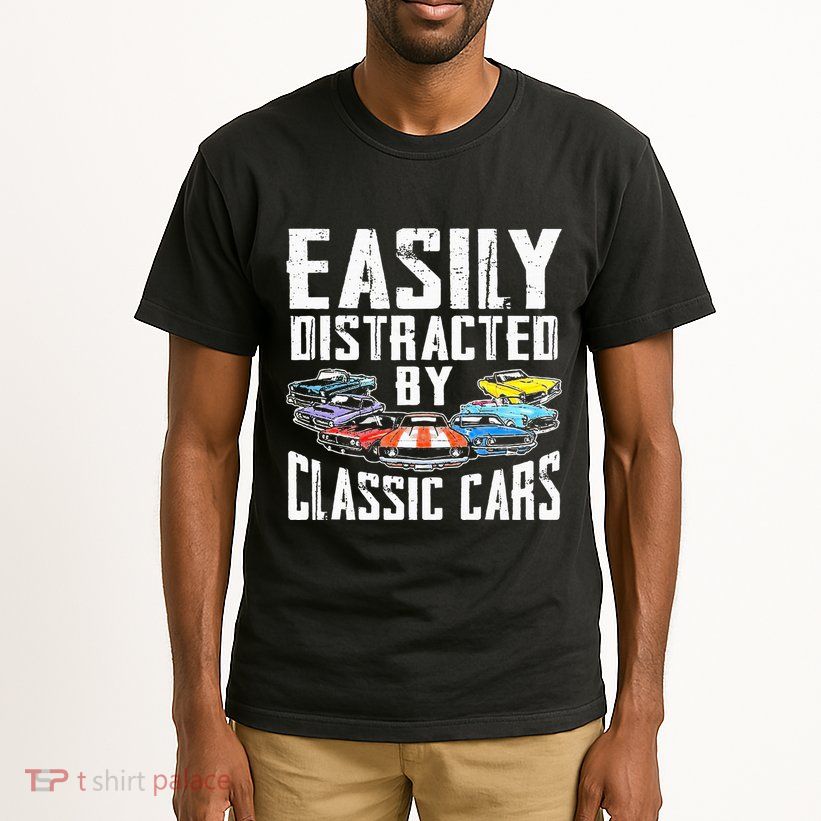 Easily Distracted By Classic Cars Tall T-Shirt