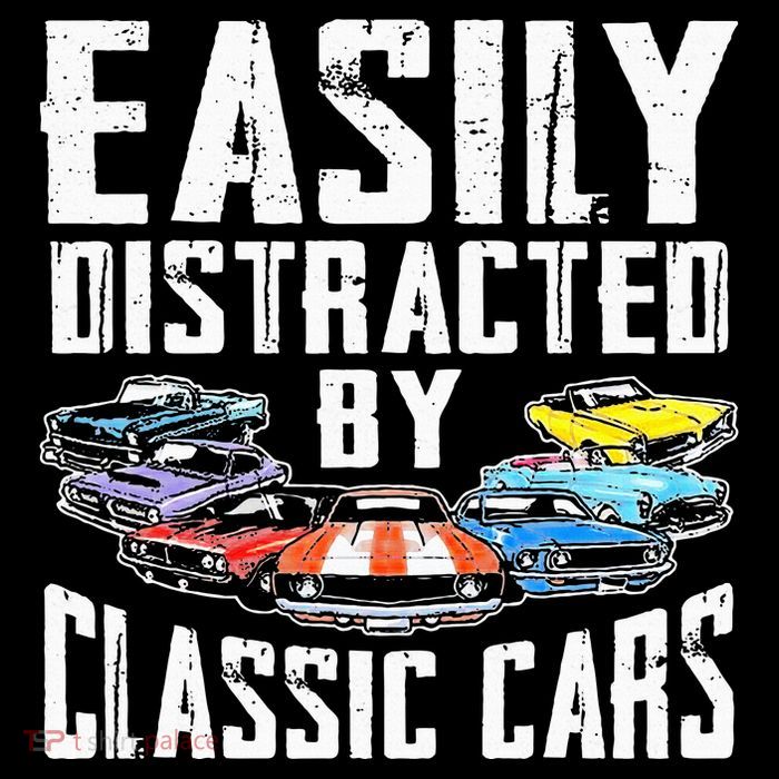 Easily Distracted By Classic Cars Tall T-Shirt
