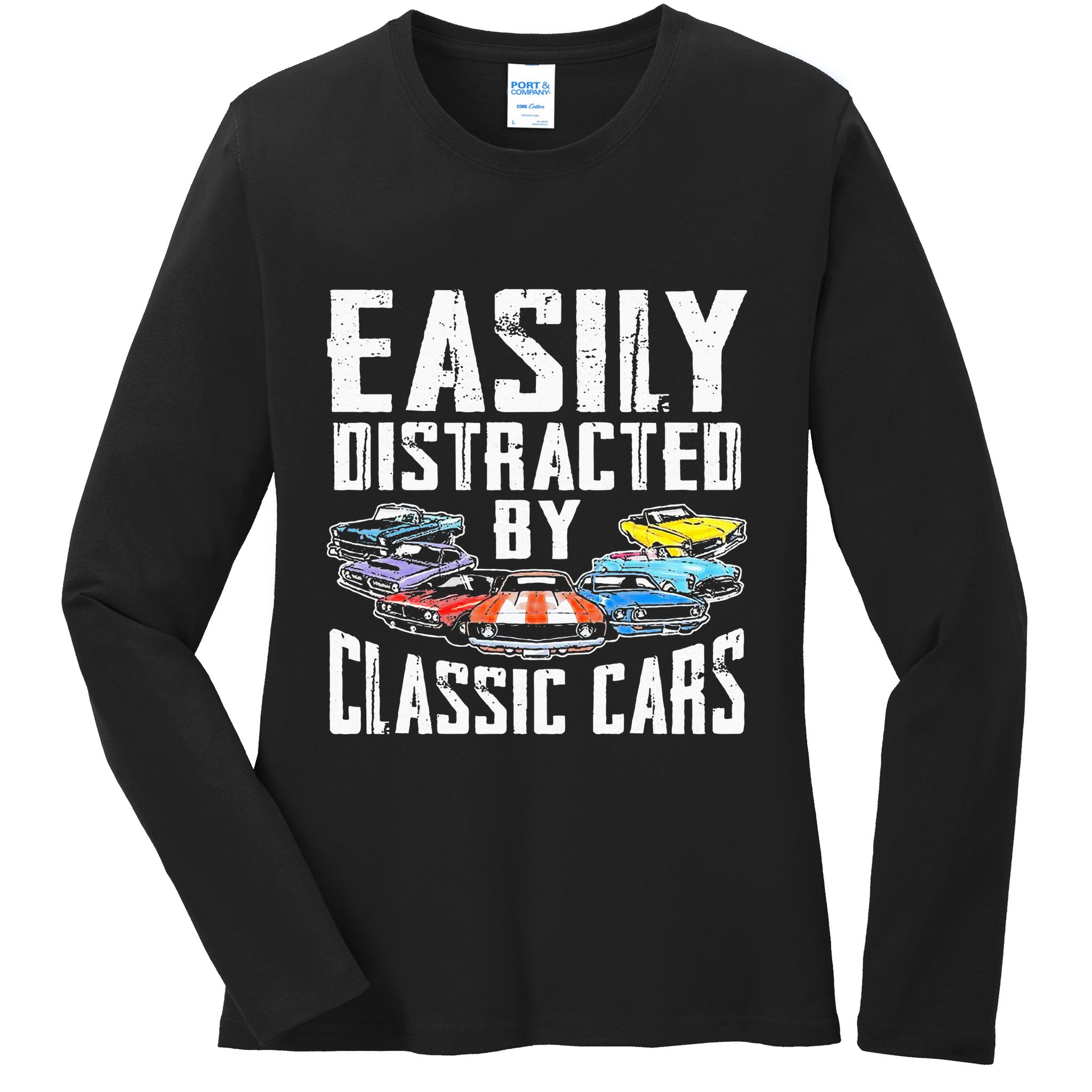 Easily Distracted By Classic Cars Ladies Long Sleeve Shirt