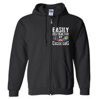 Easily Distracted By Classic Cars Full Zip Hoodie