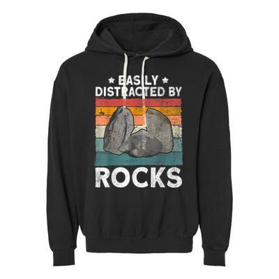 Easily Distracted By Rocks Collector Mineral Retro Geologist Garment-Dyed Fleece Hoodie