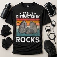 Easily Distracted By Rocks Collector Mineral Retro Geologist Performance Shirt