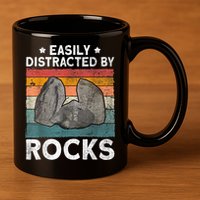 Easily Distracted By Rocks Collector Mineral Retro Geologist 11oz C Handle Ceramic Mug