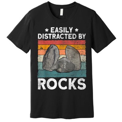 Easily Distracted By Rocks Collector Mineral Retro Geologist Premium T-Shirt