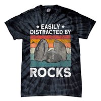 Easily Distracted By Rocks Collector Mineral Retro Geologist Tie-Dye T-Shirt