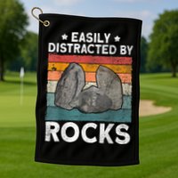 Easily Distracted By Rocks Collector Mineral Retro Geologist Golf Towel