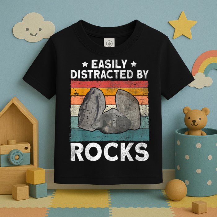 Easily Distracted By Rocks Collector Mineral Retro Geologist Toddler T-Shirt