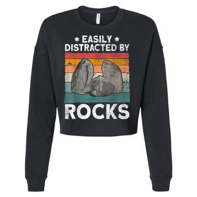 Easily Distracted By Rocks Collector Mineral Retro Geologist Cropped Pullover Crew
