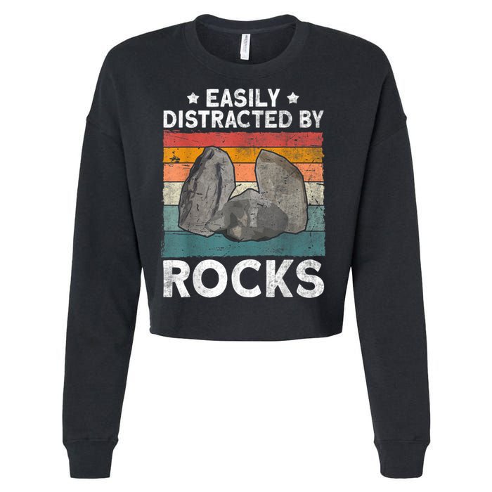 Easily Distracted By Rocks Collector Mineral Retro Geologist Cropped Pullover Crew