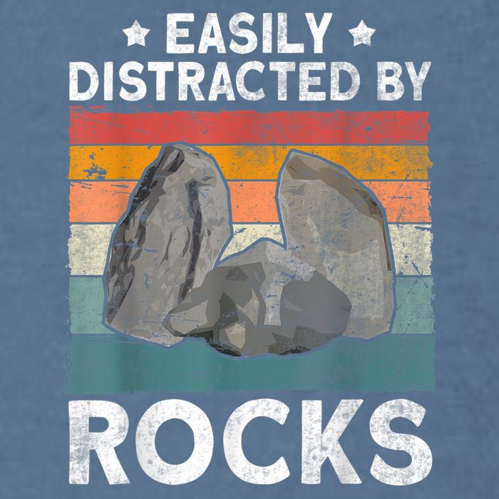 Easily Distracted By Rocks Collector Mineral Retro Geologist Garment-Dyed Sweatshirt