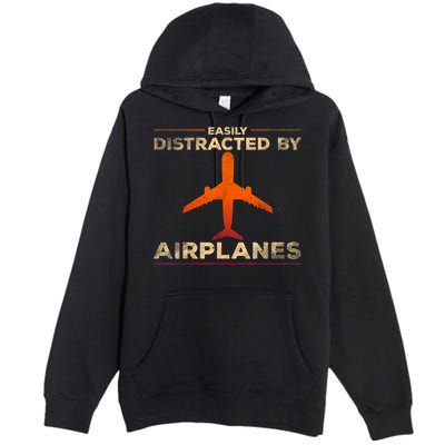 Easily Distracted By Airplanes Airplane Lover Aviation Premium Pullover Hoodie