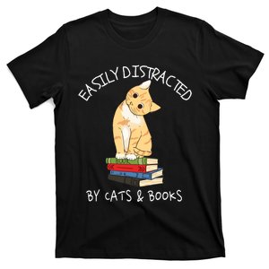 Easily Distracted By Cats And Books Cat & Book Lover T-Shirt