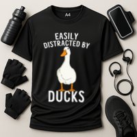 Easily Distracted By Ducks Funny Duck Lover Performance Shirt