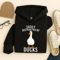 Easily Distracted By Ducks Funny Duck Lover Hoodie
