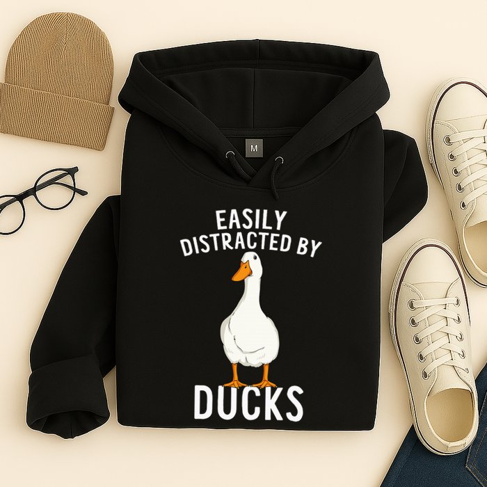 Easily Distracted By Ducks Funny Duck Lover Hoodie