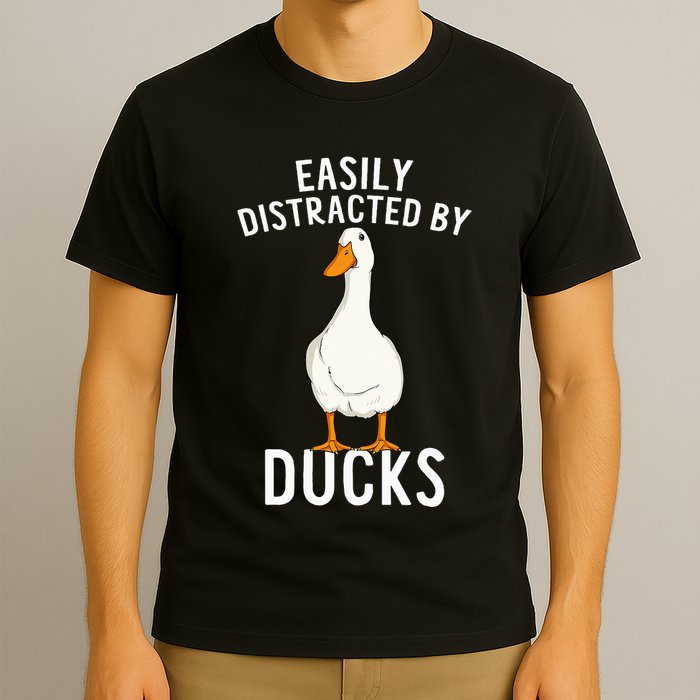 Easily Distracted By Ducks Funny Duck Lover T-Shirt