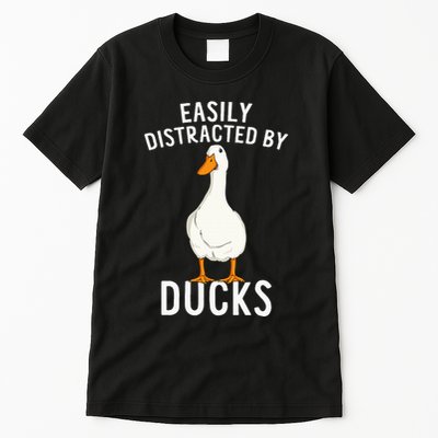 Easily Distracted By Ducks Funny Duck Lover Tall T-Shirt