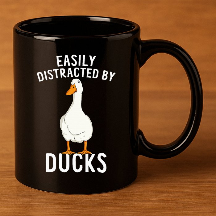Easily Distracted By Ducks Funny Duck Lover 11oz C Handle Ceramic Mug