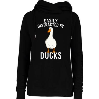Easily Distracted By Ducks Funny Duck Lover Womens Funnel Neck Pullover Hood