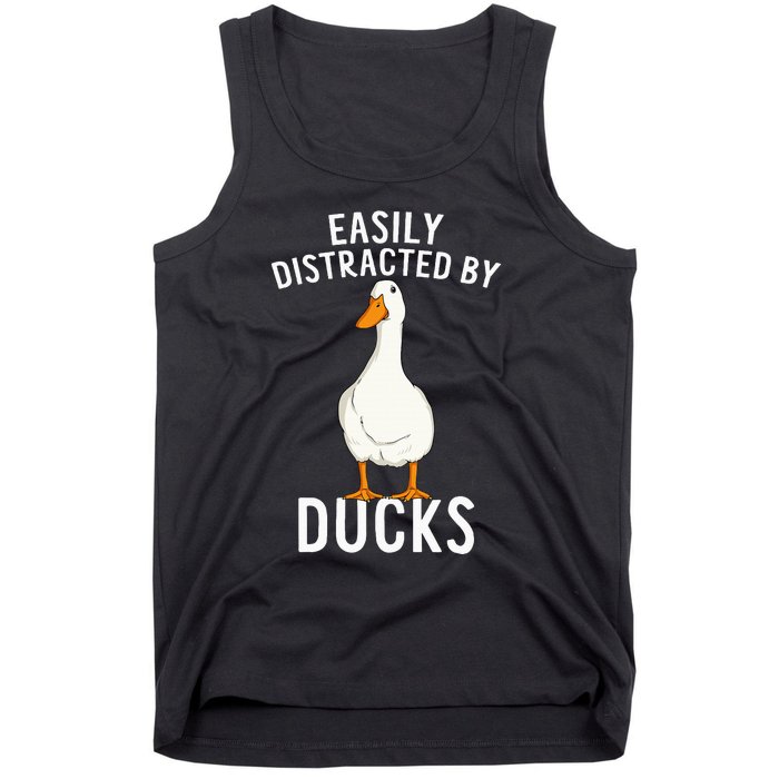 Easily Distracted By Ducks Funny Duck Lover Tank Top