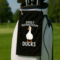 Easily Distracted By Ducks Funny Duck Lover Golf Towel
