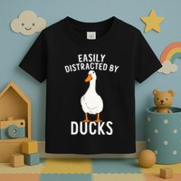 Easily Distracted By Ducks Funny Duck Lover Toddler T-Shirt